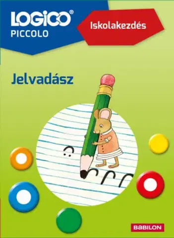 Príprava do školy, pracovné zošity Logico Piccolo 3304a - Iskolakezdés: Jelvadász