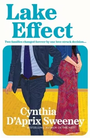 Romantická beletria Lake Effect - Cynthia D'Aprix Sweeney
