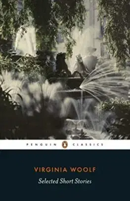 Cudzojazyčná literatúra Selected Short Stories - Virginia Woolf