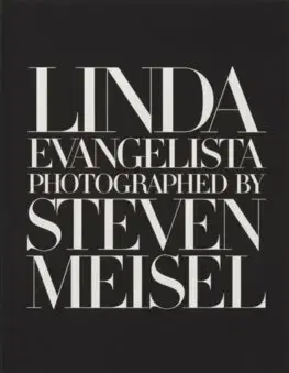 Fotografia Linda Evangelista Photographed by Steven Meisel - Steven Meisel
