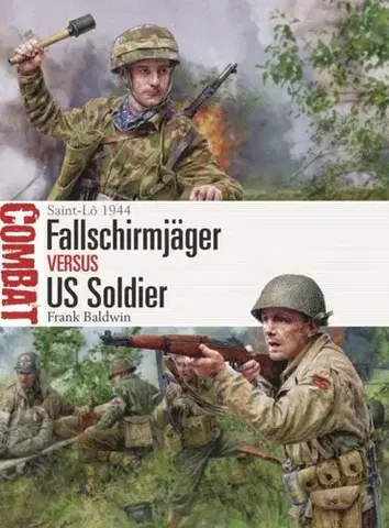 História Fallschirmjager vs US Soldier - Frank Baldwin