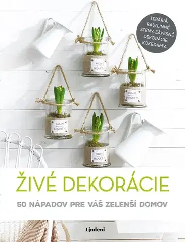 Balkóny, terasy Živé dekorácie - Kolektív autorov
