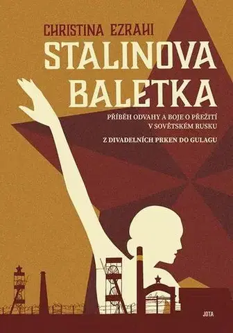 Romantická beletria Stalinova baletka - Christina Ezrahi
