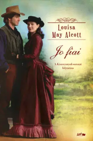 Svetová beletria Jo fiai - A Kisasszonyok-sorozat folytatása - Louisa May Alcott