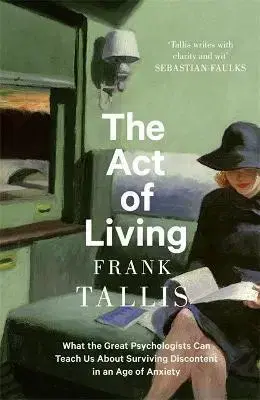 Psychológia, etika The Act of Living - Frank Tallis