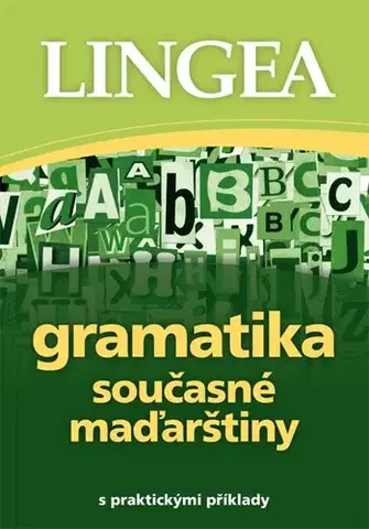 Učebnice a príručky Gramatika současné maďarštiny