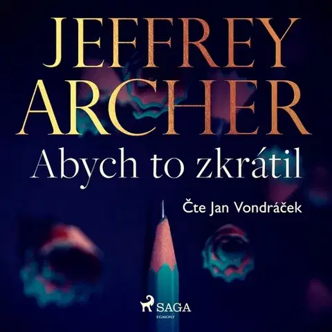 Novely, poviedky, antológie Saga Egmont Abych to zkrátil