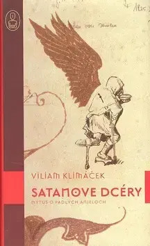 Beletria - ostatné Satanove dcéry - Viliam Klimáček,Vlado Pisár