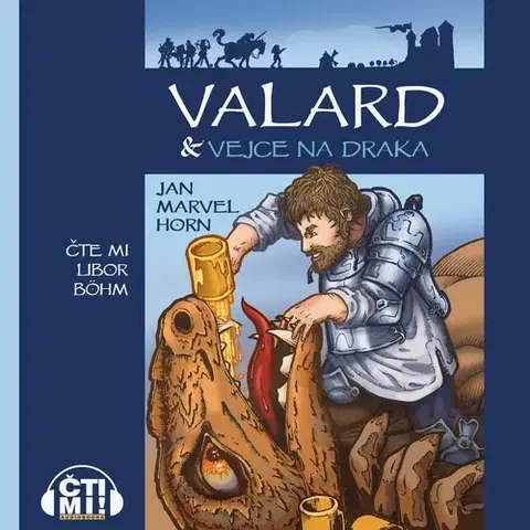 Humor a satira Milovať a ctiť OZ Valard & vejce na draka