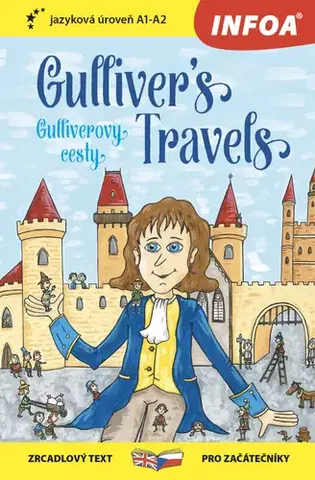 Cudzojazyčná literatúra Četba pro začátečníky - Gulliver´s Travels - Gulliverovy cesty (A1 - A2) - Jonathan Swift
