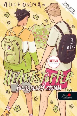 Young adults Heartstopper 3. - Szívdobbanás - Fülig beléd zúgtam 3. - képregény - Alice Osemanová