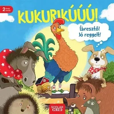 Leporelá, krabičky, puzzle knihy Kukurikú! Ébresztő! Jó reggelt!