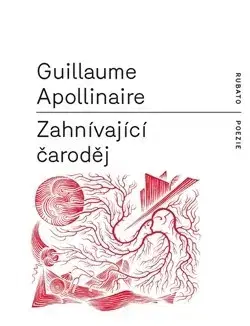 Svetová poézia Zahnívající čaroděj - Guillaume Apollinaire