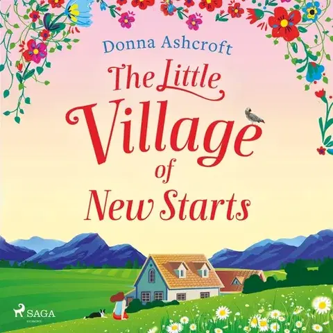 Romantická beletria Saga Egmont The Little Village of New Starts (EN)