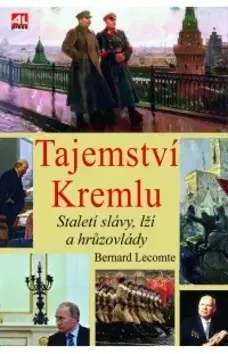 Svetové dejiny, dejiny štátov Tajemství Kremlu - Bernard