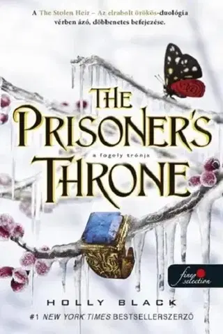Sci-fi a fantasy The Prisoner's Throne - A fogoly trónja - Holly Black,Beáta Sugár Fruzsina