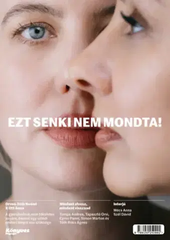 Partnerstvo a rodičovstvo - ostatné Ezt senki nem mondta!