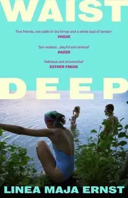 Svetová beletria Waist Deep - Linea Maja Ernst,Sherilyn Nicolette Hellberg