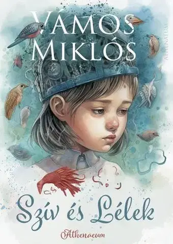 Rozprávky Szív és Lélek – Ikermese - Miklós Vámos