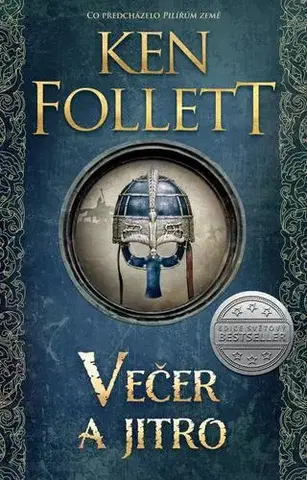 Historické romány Večer a jitro - Ken Follett,Luboš Trávníček