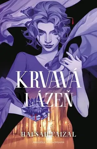 Young adults Krvavá lázeň - Hafsah Faizal,Adéla Špínová