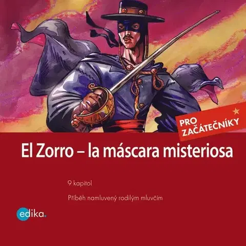 Jazykové učebnice - ostatné Edika Zorro - la máscara misterios (ES)