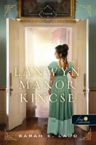 Romantická beletria Lanwyn Manor kincse - Cornwall 2 - Enikő Mária Tóth
