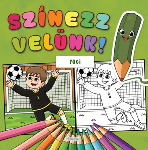 Pre deti a mládež - ostatné Színezz velünk! - Foci