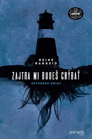 Detektívky, trilery, horory Zajtra mi budeš chýbať - Thorkild Aske 1 - Heine Bakkeid,Zuzana Demjánová