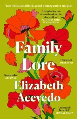 Svetová beletria Family Lore - Elizabeth Acevedo