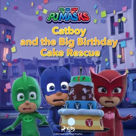 Pre deti a mládež - ostatné Saga Egmont PJ Masks - Catboy and the Big Birthday Cake Rescue (EN)