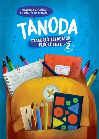 Príprava do školy, pracovné zošity Tanoda - Gyakorlófeladatok elsősöknek 2. - Vera Galambos