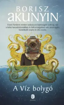 Beletria - ostatné A Víz bolygó - Borisz Akunyin