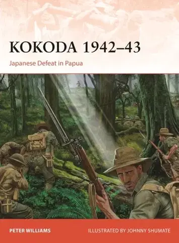 História Kokoda 1942–43 - Dr Peter Williams
