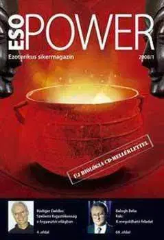 Ezoterika - ostatné EsoPower - ezoterikus sikermagazin - Új biológia CD-melléklettel - Kolektív autorov