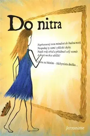 Duchovný rozvoj Do nitra - Jerronime