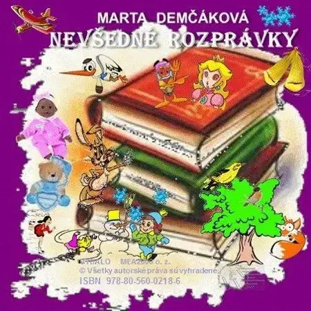 Rozprávky Nevšedné rozprávky - Marta Demčáková
