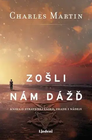 Svetová beletria Zošli nám dážď - Martin Charles,Miriam Ghaniová