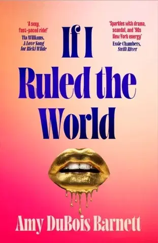 Beletria If I Ruled the World - Amy DuBois Barnett