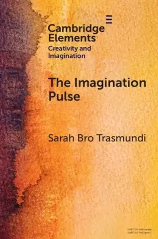 Psychiatria a psychológia The Imagination Pulse - Sarah Bro Trasmundi