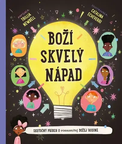 Náboženská literatúra pre deti Boží skvelý nápad - Trillia Newbell,Catalina Echeverri