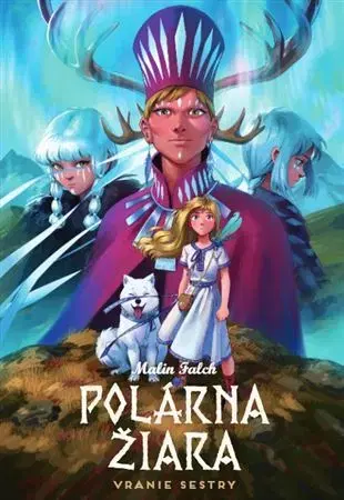 Dobrodružstvo, napätie, western Polárna žiara 3: Vranie sestry - Malin Falch