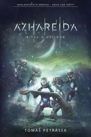 Sci-fi a fantasy Azhareida - Tomáš Petrásek