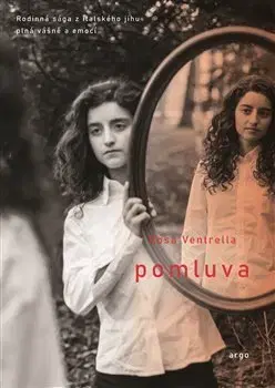 Svetová beletria Pomluva - Rosa Ventrella,Pavla Přívozníková