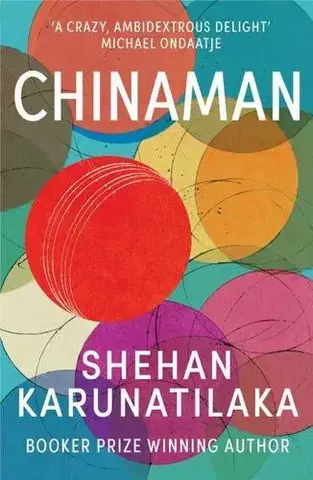 Svetová beletria Chinaman - Shehan Karunatilaka