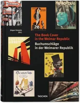Cudzojazyčná literatúra The Book Cover in the Weimar Republic - Jürgen Holstein