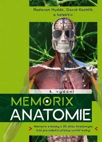Anatómia Memorix anatomie, 6. vydání - Kolektív autorov