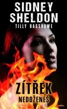 Detektívky, trilery, horory Zítřek nedoženeš - Tilly Bagshawe