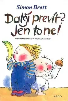 Humor a satira Další prevít? Jen to ne! - Simon Brett,František Fröhlich