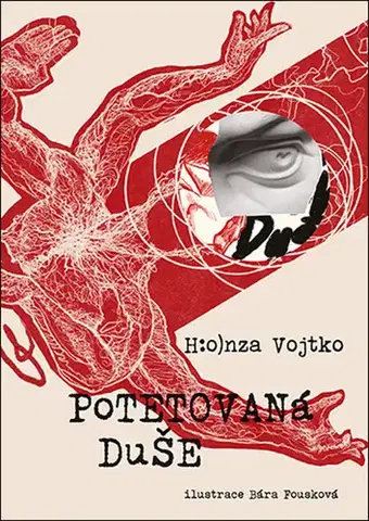Česká poézia Potetovaná duše - Honza Vojtko,Bára Fousková